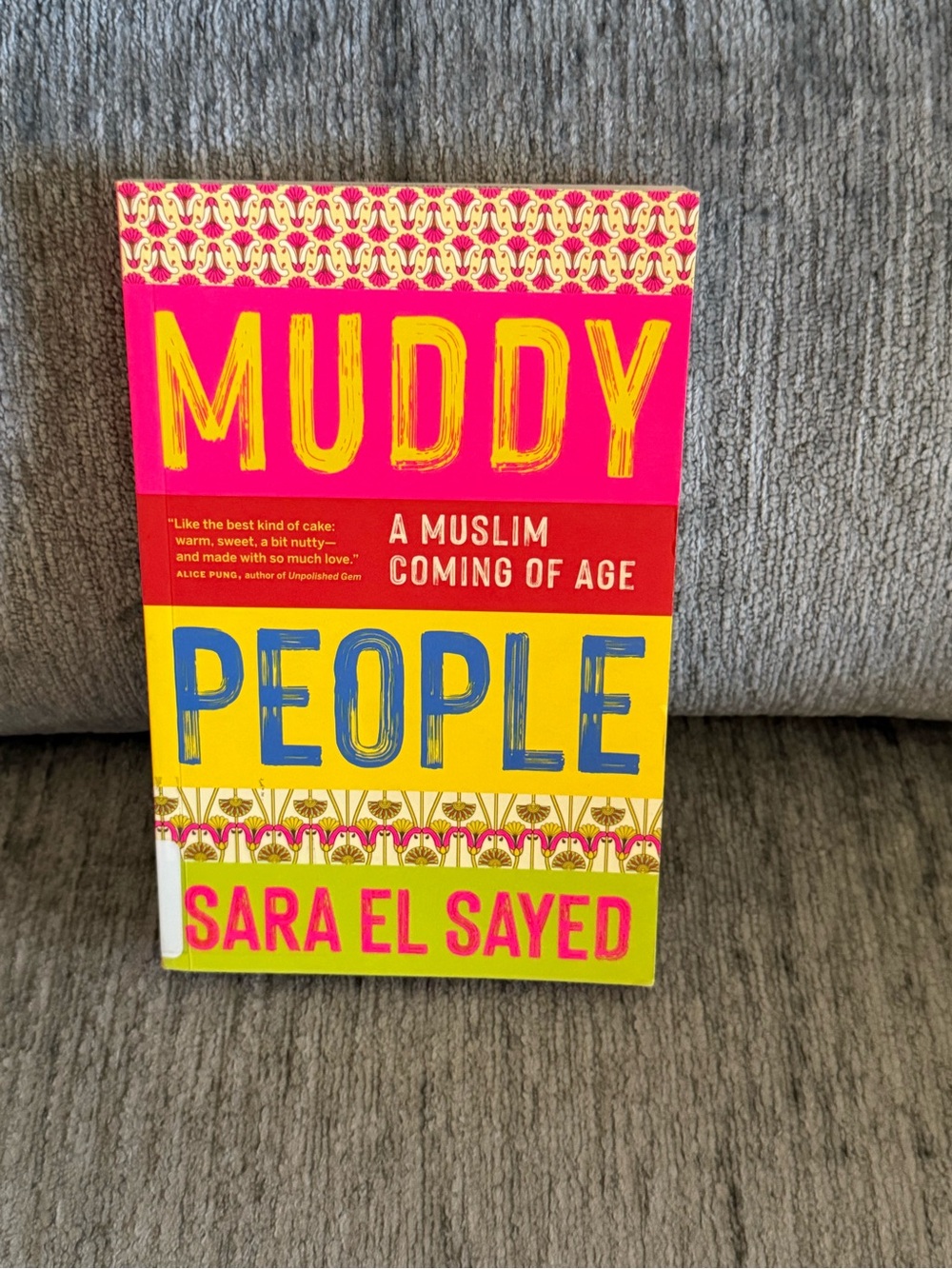 Muddy People A Muslim Coming Of Age by Sara El Sayed